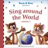 Waterford’s Rusty & Rosy and Friends - Rusty & Rosy Present: Sing Around the World, Vol. 1